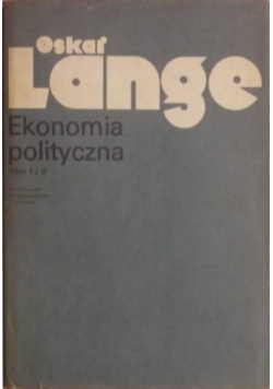 Ekonomia polityczna Tom I i II