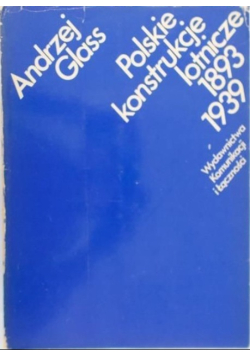Polskie konstrukcje lotnicze 1893 - 1939