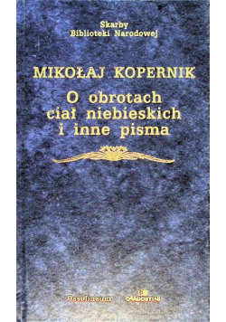 O obrotach ciał niebieskich i inne pisma