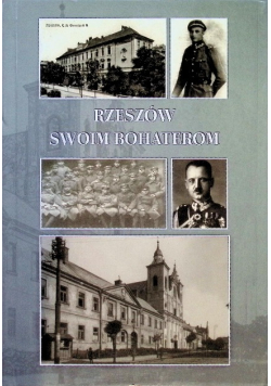 Rzeszów swoim bohaterom