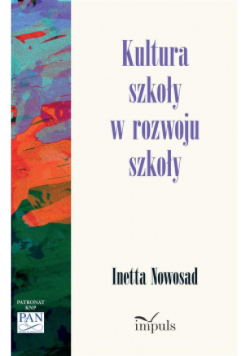 Kultura szkoły w rozwoju szkoły