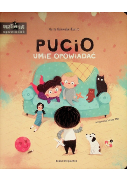 Pucio umie opowiadać