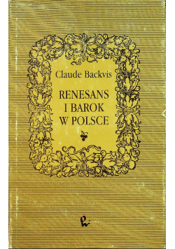 Renesans i Barok w Polsce