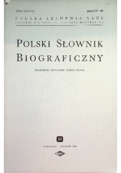 Polski Słownik Biograficzny Tom XXXVI / 1 Zeszyt 148
