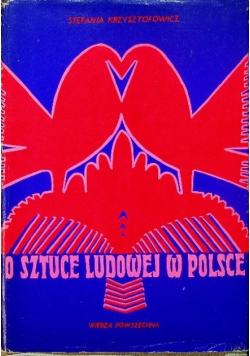 O sztuce ludowej w Polsce