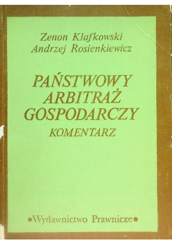 Państwowy arbitraż gospodarczy komentarz