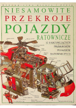 Niesamowite przekroje pojazdy ratownicze