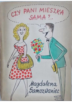 Czy Pani mieszka sama