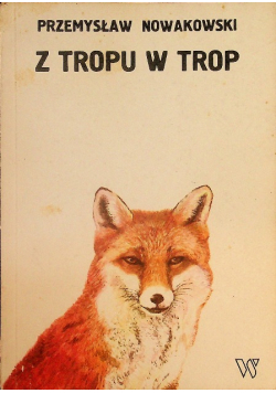 Z tropu w trop