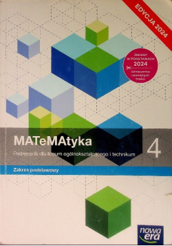 Matematyka podręcznik klasa 4. Zakres podstawowy. Liceum i technikum