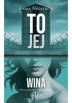 To jej T.1 To jej wina