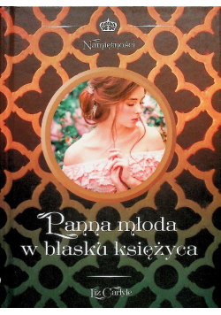 Panna młoda w blasku księżyca