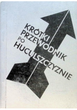 Krótki przewodnik po Huculszczyźnie