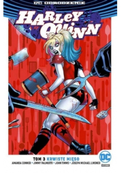 Harley Quinn Tom 3 Krwiste mięso