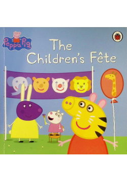 Peppa Pig: The Children's Fete.