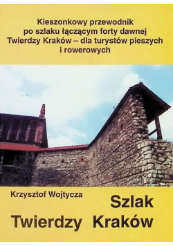Szlak Twierdzy Kraków