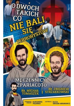 O dwóch takich co nie bali się terrorystów