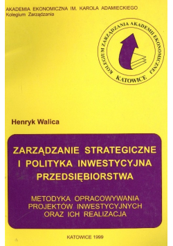 Zarządzanie strategiczne i polityka inwestycyjna przedsiębiorstwa