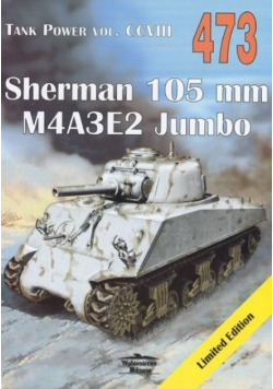Sherman 105 mm  M4A3E2 Jumbo Tank Power vol. CCVIII Nr  473