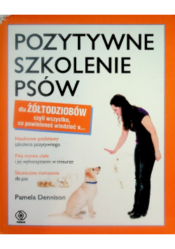 Pozytywne szkolenie psów dla żółtodziobów