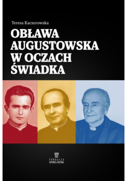 Obława Augustowska w oczach świadka