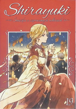 Shirayuki. Śnieżka o czerwonych włosach. Tom 19