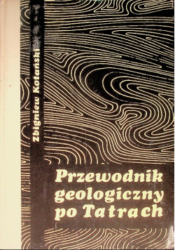 Przewodnik geologiczny po Tatrach
