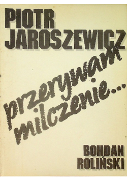 Przerywam milczenie