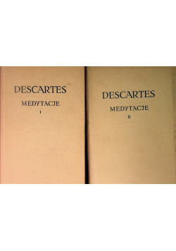 Descartes medytacje Tom 1 i 2