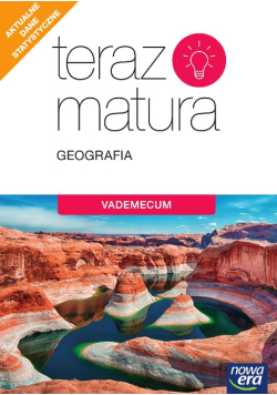 Teraz matura Geografia Vademecum