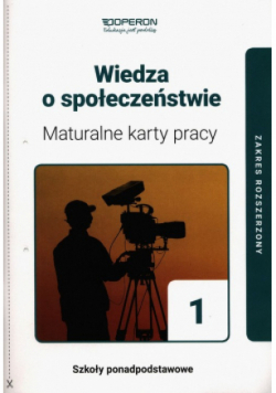 Wiedza o społeczeństwie  Tom 1 Maturalne karty pracy