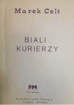Biali kurierzy