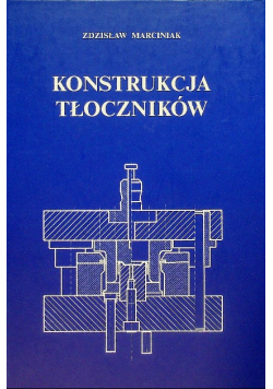 Konstrukcja tłoczników