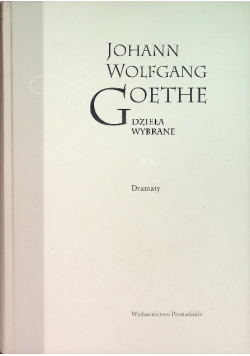 Goethe Dzieła wybrane Tom II Dramaty