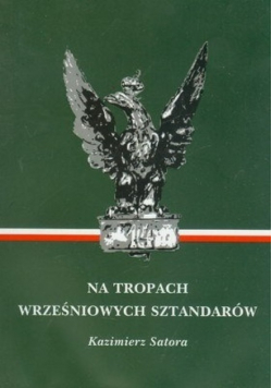 Na tropach wrześniowych sztandarów