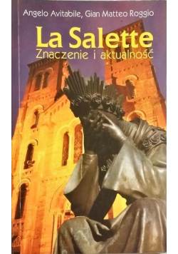 La Salette. Znaczenie i aktualność