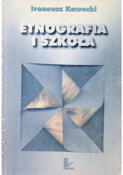 Etnografia i szkoła