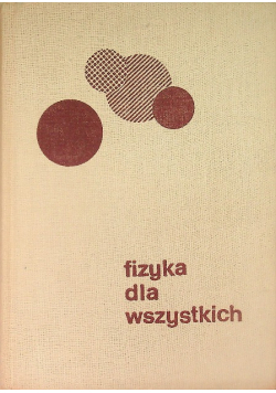 Fizyka dla wszystkich
