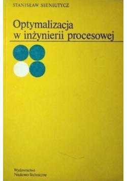 Optymalizacja w inżynierii procesowej