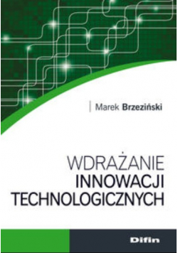 Wdrażanie innowacji technologicznych