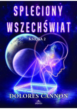 Spleciony wszechświat Księga 2