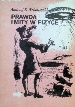 Prawda i mity w fizyce