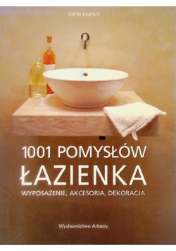 1001 pomysłów Łazienka