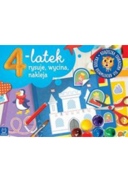 4-latek rysuje, wycina i nakleja