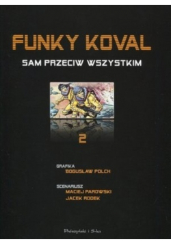 Funky Koval Tom  2 Sam przeciw wszystkim