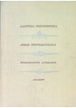 Moje wspomnienia Prendowska