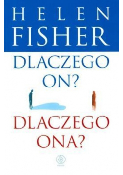 Dlaczego On? Dlaczego Ona?