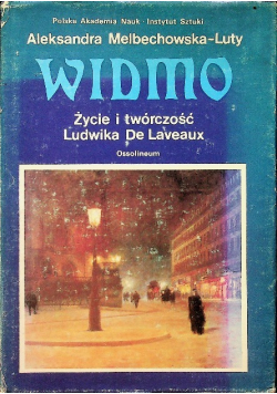 Widmo Życie i twórczość Ludwika  De Laveaux