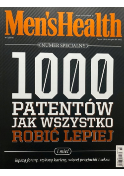 Men's Health Nr 2 / 18 numer specjalny 1000 patentów jak wszystko robić lepiej
