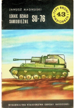 Lekkie działo samobieżne SU - 76 J TBiU Tom 43